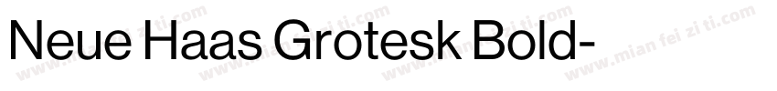 Neue Haas Grotesk Bold字体转换